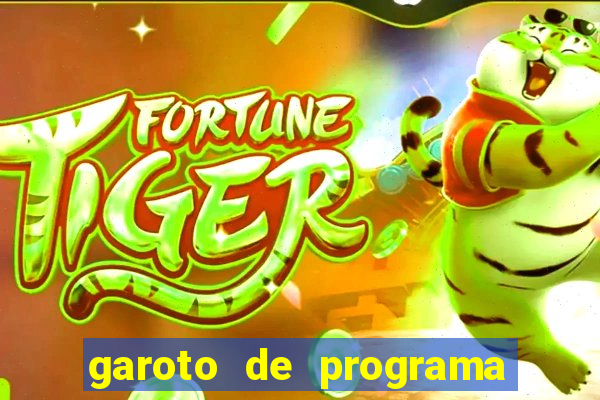 garoto de programa zona leste